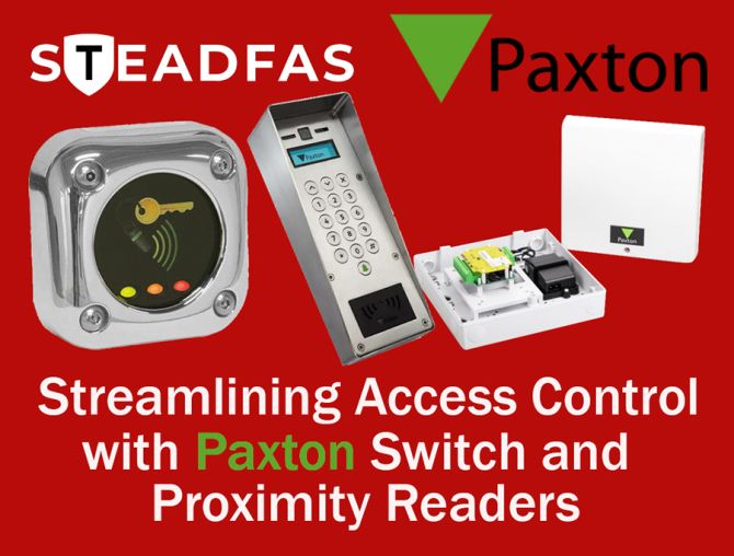 Streamlining Access Control with Paxton Switch and Proximity Readers